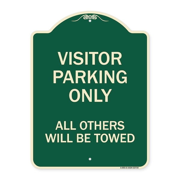 Signmission Visitor Parking All Others Will Towed Heavy-Gauge Aluminum Sign, 24" x 18", G-1824-22730 A-DES-G-1824-22730 - main